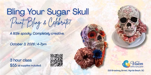 Bling Your Sugar Skull Celebration