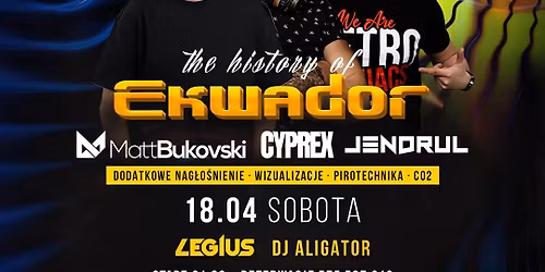 18.04 THE HISTORY OF EKWADOR - OSTATNIA IMPREZA PRZED PRZERW\u0104 WAKACYJN\u0104
