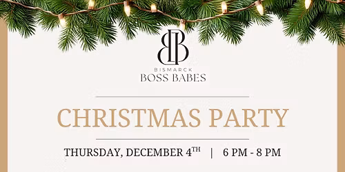 Bismarck Boss Babes - Christmas Party