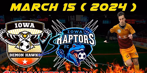 Iowa Demon Hawks at Iowa Raptors FC