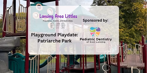 Playground Playdate: Patriarche Park