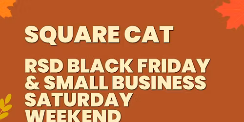 RSD Black Friday & Small Business Saturday Weekend