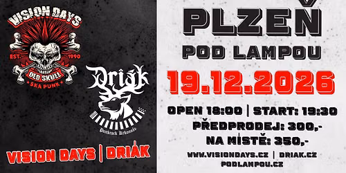VISION DAYS + Dri\u00e1k Plze\u0148 Pod Lampou