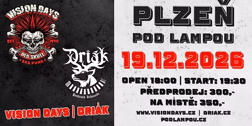 VISION DAYS + Dri\u00e1k Plze\u0148 Pod Lampou