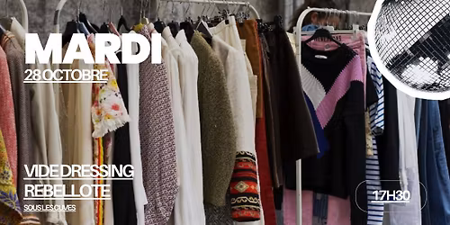 \ud83d\udc57 Vide-dressing Rebellote sous les cuves