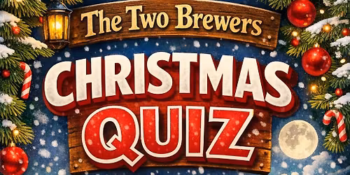 Brewers Xmas Quiz - \u00a3100 bar tab for winning team