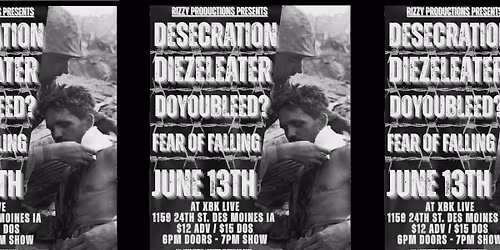 Desecration \/ Diezeleater \/ DoYouBleed \/ Fear of Falling
