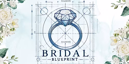 Bridal Blueprint Experience