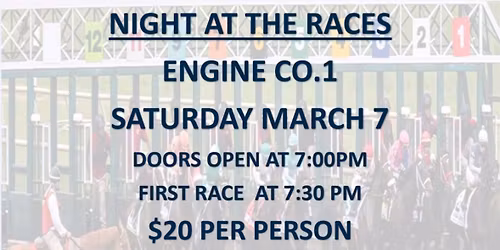 PFD Engine Company 1 Annual Night at the Races