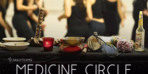 Medicine Circle - 5Rhythms workshop with Sylvie Minot (Waves level)