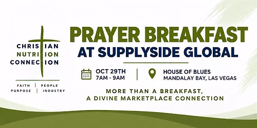 Christian Nutrition Connection Prayer Breakfast at SupplySide Global