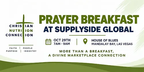 Christian Nutrition Connection Prayer Breakfast at SupplySide Global
