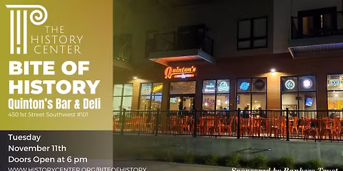 Bite of History at Quinton's Bar & Deli