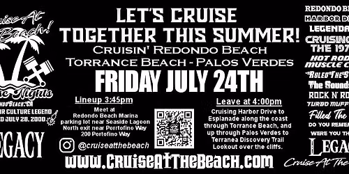 "Cruise At The Beach!" Summer Car Cruise #2 Redondo Beach, Torrance Beach, Palos Verdes, Terranea