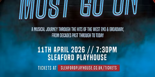 The Showtunes Must Go On @ Sleaford Playhouse