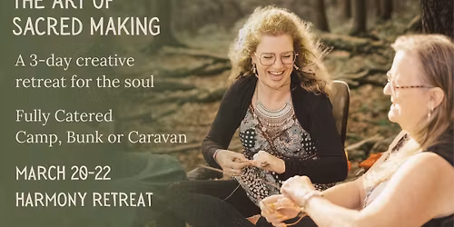 The Art of Sacred Making \u2013 A 3-day Creative Journey