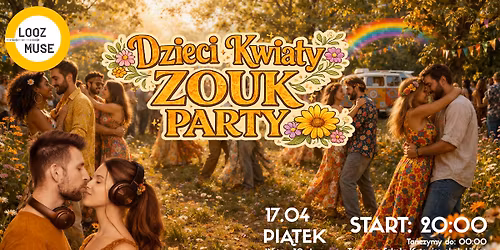 Dzieci Kwiaty Zouk Party | Pi\u0105tek | Taneczna Katowice
