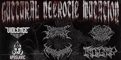 Guttural Slug \/\nNecroticgorebeast \/\nCoprocephalic Mutation \/ Indignity\n