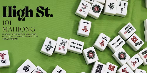 Mahjong 101 @ High St.