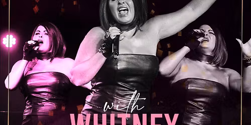 Pre Mothers Day Bottomless Brunch with Whitney Houston