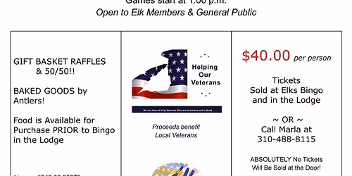 Lacey Elks $3,000 Veterans Fundraiser Bingo with Gift Basket Raffles and 50\/50's. Doors open at 11am
