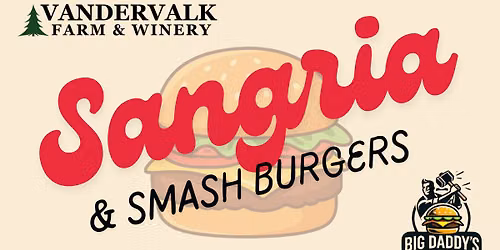 Sangria & Smash Burgers