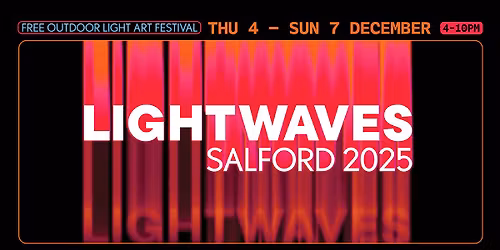 LIGHTWAVES SALFORD
