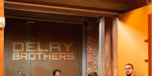 Delay Brothers
