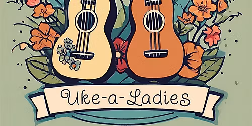 Beginner Ukulele Workshop for Women