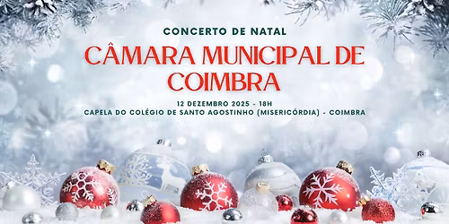 Concerto de Natal - C\u00e2mara Municipal de Coimbra