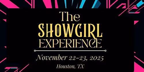 The Showgirl Experience - Houston