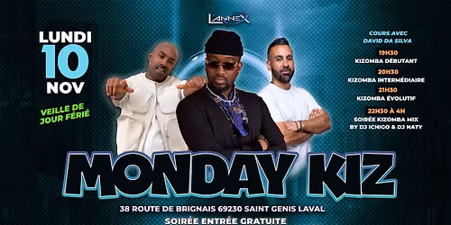 \ud83d\udd37MONDAY KIZ\u2764\ufe0fVEILLE DE JOUR\ud83d\udd37COURS ET KIZ\u2764\ufe0f