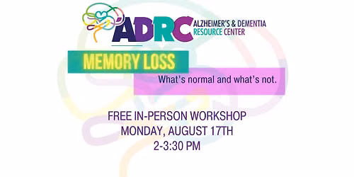 Memory Loss: What's Normal and What's Not