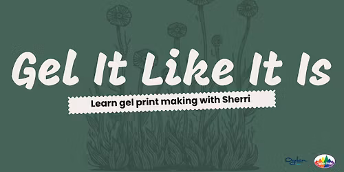 Gel It Like It Is: Gel Print Making