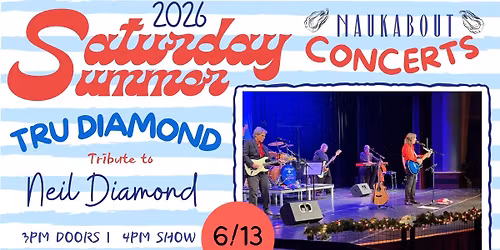 Saturday Sunset Series: Tru Diamond | Tribute to Neil Diamond | June 13