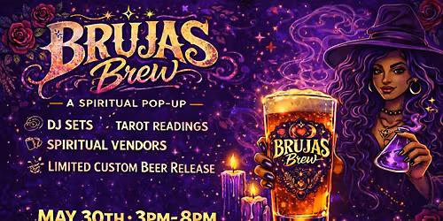 Brujas Brew: A Spiritual Pop-Up