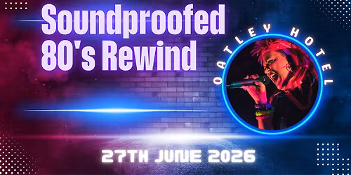 80's Rewind - Oatley Hotel