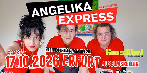 ANGELIKA EXPRESS [K] + KIOSK61 [LE] | 17.10.26 Museumskeller Erfurt