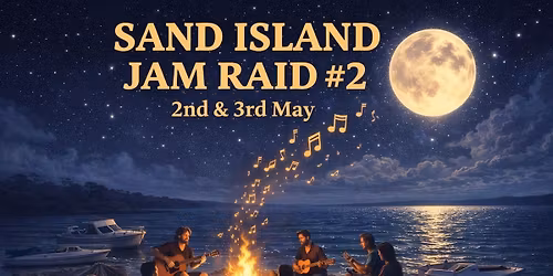 Sand Island Jam Raid #2