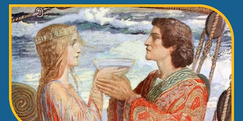 Afternoon Tea and Tales \u2013 Tristan and Iseult