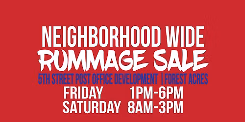 HAPI + Forest Acres Neighborhood Wide Rummage Sale
