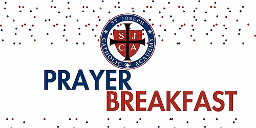 SJCA Prayer Breakfast and Fundraiser