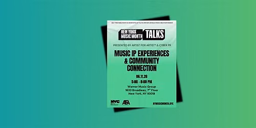 Music IP Experiences & Community Connection - Artist to Artist & Cyber PR