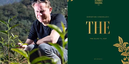 Talk m. Christian Hincheldey om The & A.C. Perchs Thehandel