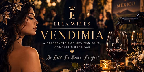 The ELLA Wines Vendimia: 4th Anniversary & New Wine Unveiling.