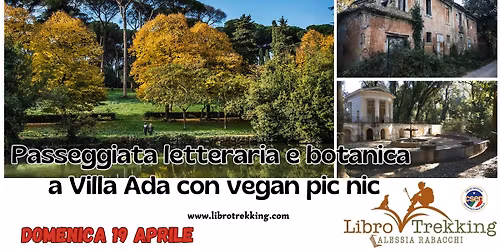Passeggiata letteraria e botanica a Villa Ada con vegan pic nic