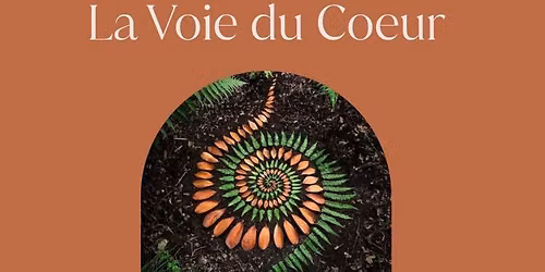 La Voie du Coeur