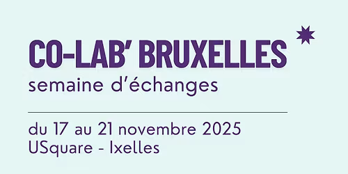 Co-lab' Bruxelles - semaine d'\u00e9changes