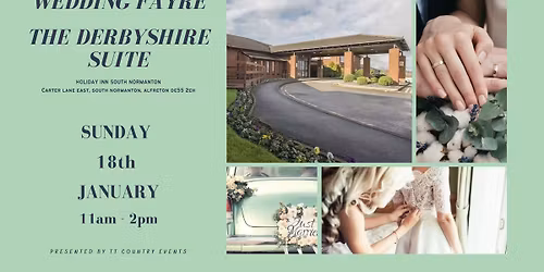 THE DERBYSHIRE SUITE WEDDING FAYRE