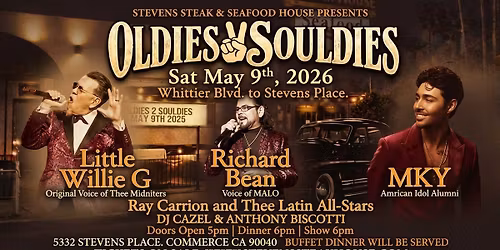 Oldies\u270c\ufe0fSouldies - Little Willie G - Richard Bean - MKY - Saturday May 9th, 2026